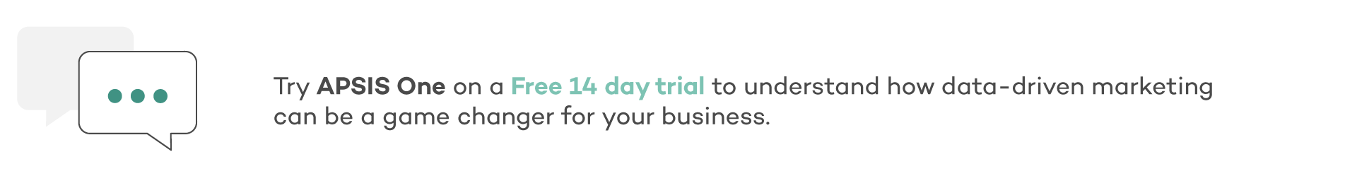 Try Apsis One, get a free 14 day trial.